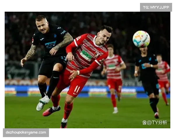 霍芬海姆主场迎战奥格斯堡 积分相近对决价值六分